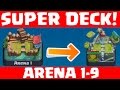 SUPER DECK ARENA 1 - 9! || CLASH ROYALE || Let's Play Clash Royale [Deutsch/German HD+]