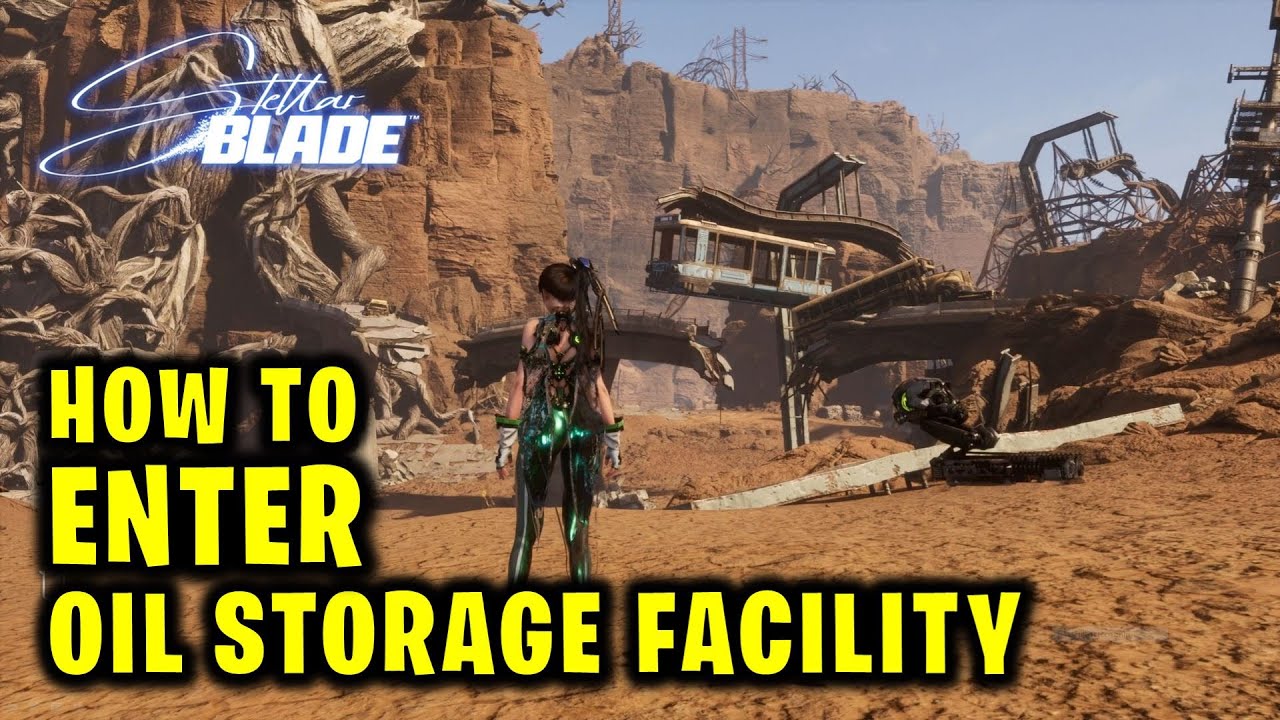 Urgent Information: Go to the Oil Storage Facility in Wasteland | Stellar Blade