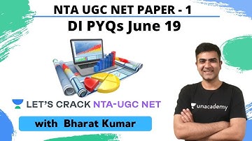 DI PYQs June 19 | Data Interpretation | NTA UGC NET Paper 1 | Kumar Bharat