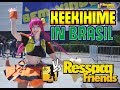 KEEKIHIME IN BRASIL - Maruchan CMV @RESSACA FRIENDS '18
