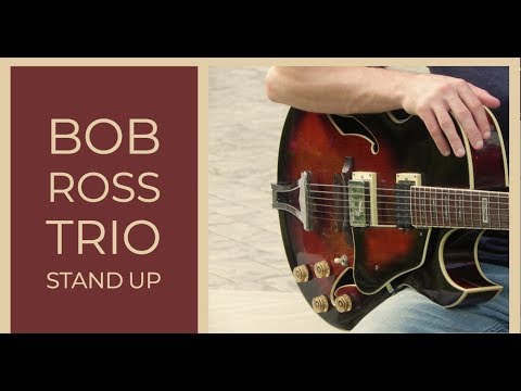 bob-ross-trio---stand-up