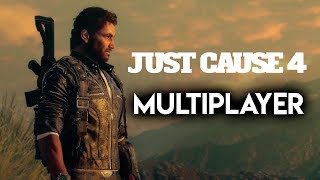 Will Just Cause 4 have Multiplayer? | JC 4 Multiplayer Mod