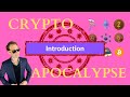 Introduction to the Crypto Apocalypse Series