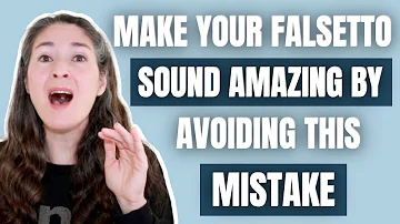 MAKE YOUR FALSETTO SOUND AMAZING BY AVOIDING THIS MISTAKE