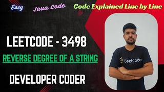 Reverse Degree of a String | LeetCode 3498 | Java Code | Developer Coder