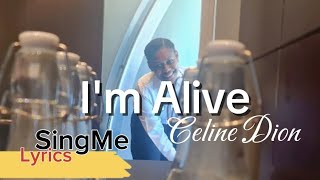 I'm Alive - Celine Dion