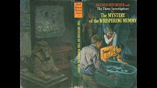 The Mystery of the Whispering Mummy Alfred Hitchcock and The Three Investigatorsbook