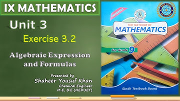 Exercise 3.2 - 9th Class Math || Algebraic Expression and Formulas || by ykSir
