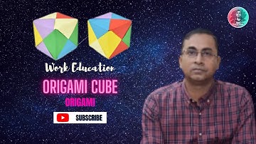 cube using origami method  I  origami cube  I 3d shapes I saroj subudhi I work education I DIY