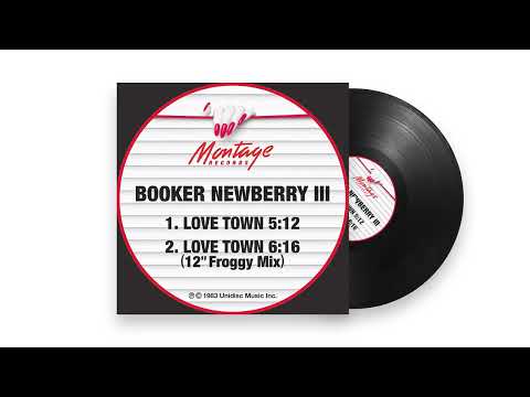 Booker Newberry III - Love Town
