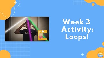 Week 3 Unplugged Activity: Loops!