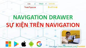 Android 02 Hướng dẫn sử dụng NavigationView Drawer trong Android Lab5.4