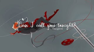 Dayglow — Can I call you tonight? [LYRICS/SUB ESP]