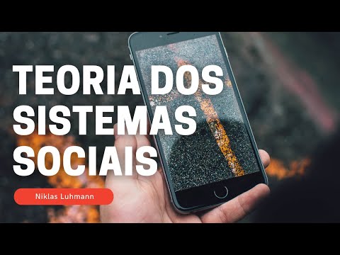 Teoria Social Sistêmica - Luhmann