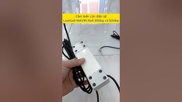 Cảm biến cân điện tử Loadcell MAVIN NA4 500kg 350kg 200kg 100kg #shorts #trending #viral