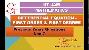 IIT-JAM QUESTION SOLUTION LEC-7 . || FIRST ORDER FIRST DEGREE DIFFERENTIAL EQUATION