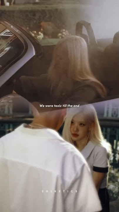 🎵toxic till the end - ROSÉ #rosé #toxictilltheend #lyrics #blackpink #shinetics #shinetics_rosé #fyp