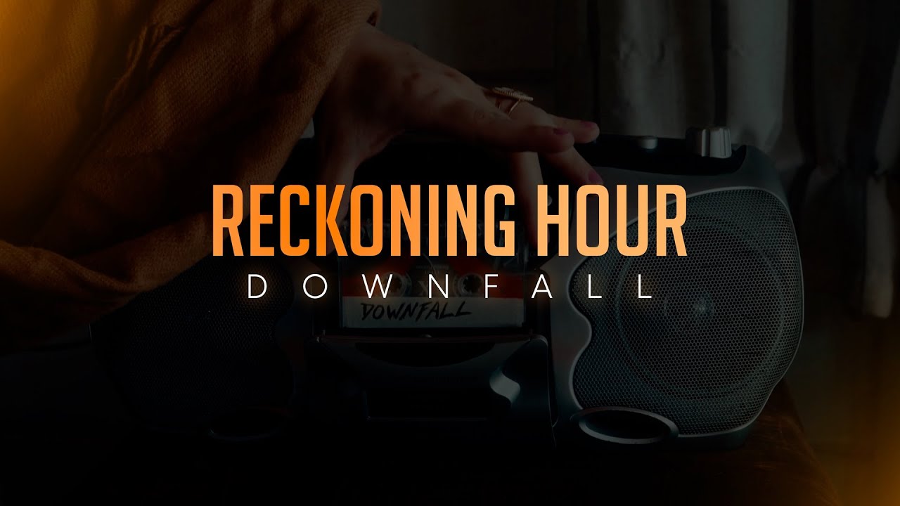 Reckoning Hour - Downfall (Official Music Video) auf YouTube ansehen Reckoning Hour - Downfall (Official Music Video) auf YouTube ansehen