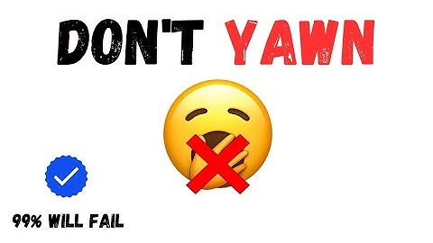 Try Not To Yawn While Watching This Video 👀