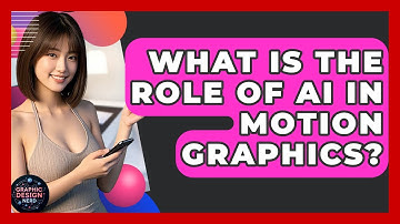 What Is The Role Of AI In Motion Graphics? - Graphic Design Nerd