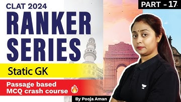 CLAT 2024 - Ranker Series | Static GK- Part 17 | CLAT 2024 | Unacademy CLAT #clat #clat2024