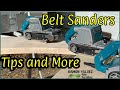 Belt Sanders - Tips & more