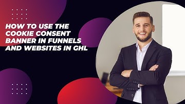 How to Use the Cookie Consent Banner in Funnels and Websites in GHL?#gohighlevel #websites #cookies
