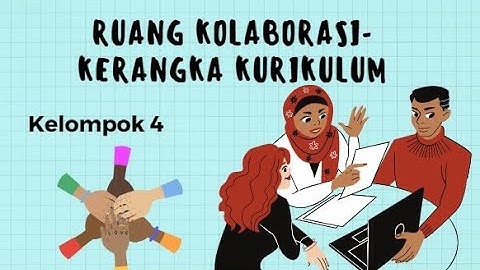Ruang Kolaborasi-Kelas 16 Kelompok 4 Bimtek Peningkatan Kompetensi Guru Informatika SMP