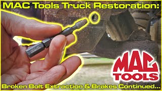 MAC Tools Truck Restoration: R.B.R.T. Extractors (Real World) Broken Bolt Removal