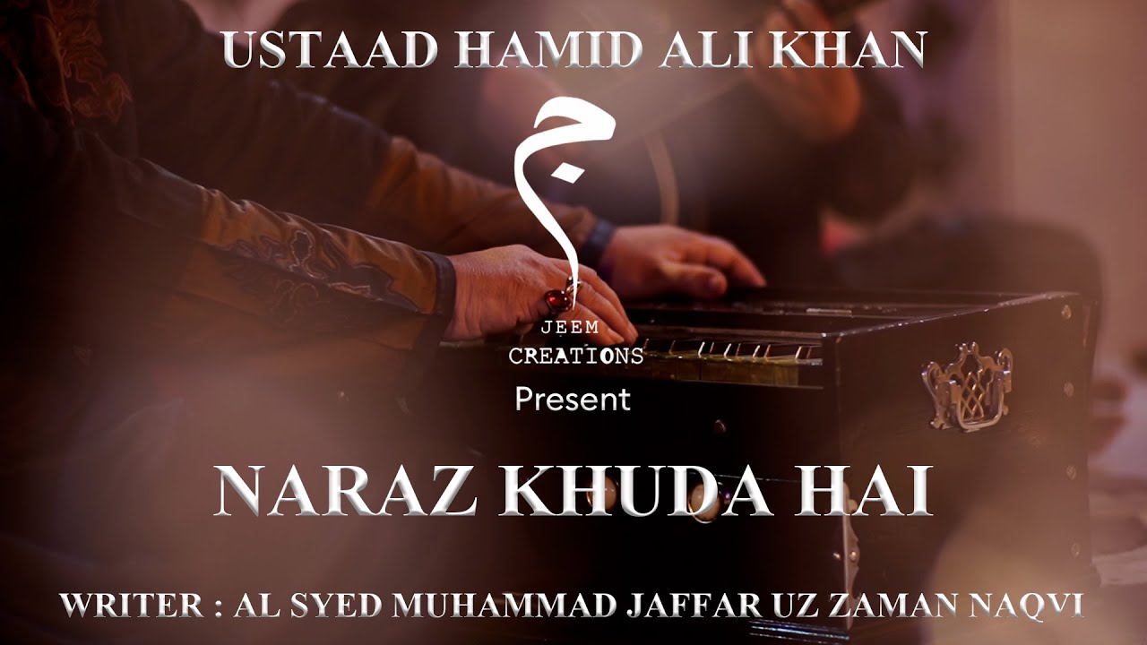 Naraz Khuda| Full Track| Ustad Hamid Ali Khan| Patiala Gharana|Jeem Creations