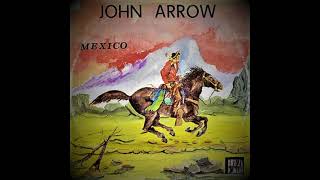 John Arrow ‎– Mexico (Vocal)