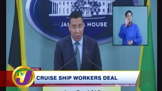Gov't has Approved the Return of Over 1,000 Jamaican Cruise Ship Workers | TVJ News screenshot 4