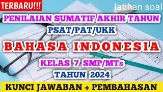 Penilaian Sumatif Akhir Tahun Psat Kelas 7 Bahasa Indonesia Tahun 2024 Prediksi