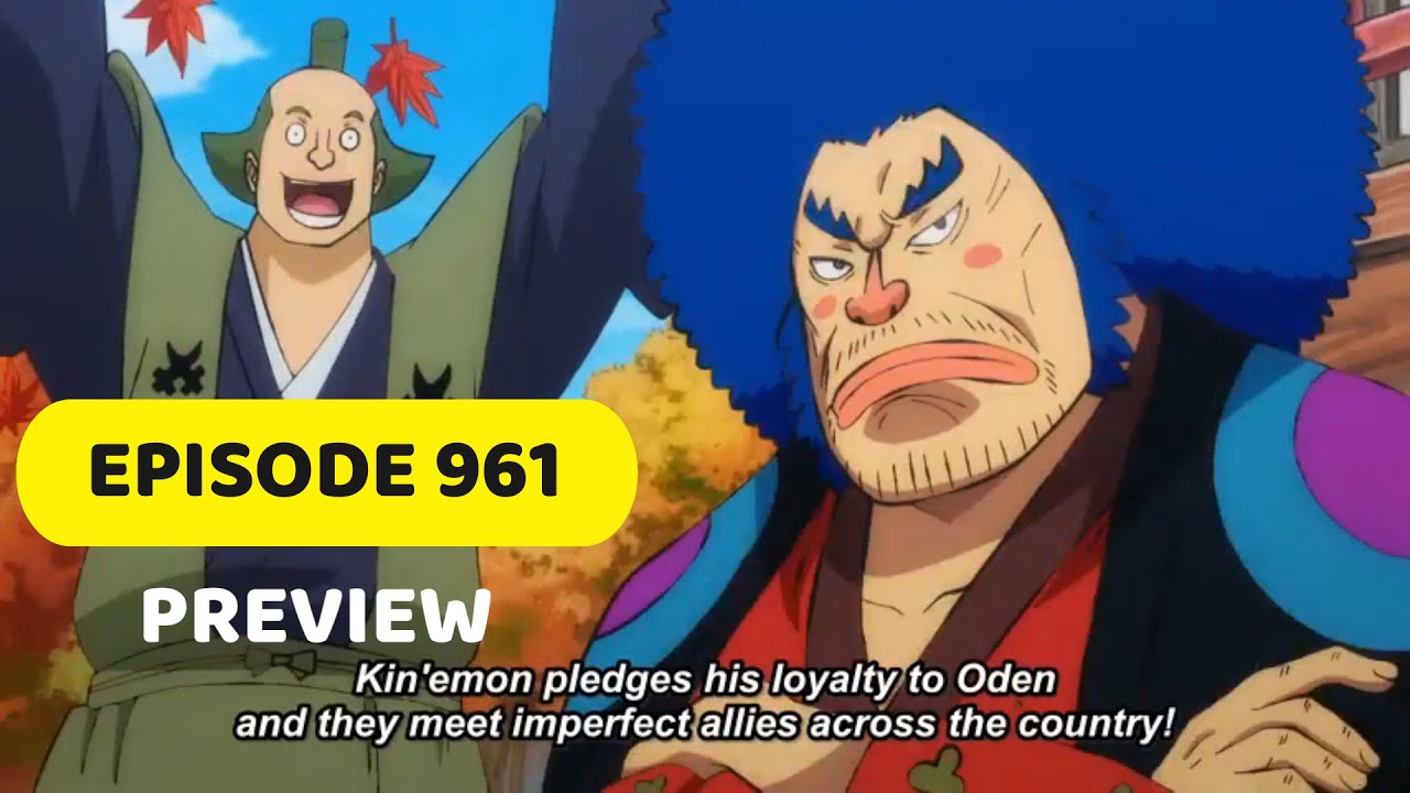 One Piece Ep 961 Preview Youtube One Piece Ep 961 Preview Youtube