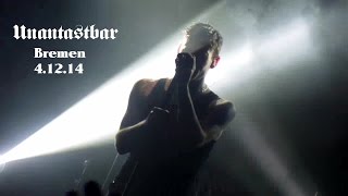 Unantastbar LIVE Bremen 4.12.14 Aladin Fluch und Segen Tour