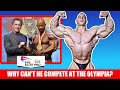 This Bodybuilder CAN'T Compete at the Olympia - The Aesthetic Mass Monster
