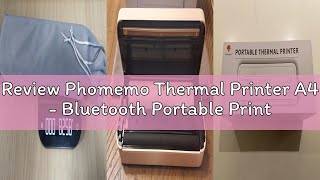 Review Phomemo Thermal Printer A4 - Bluetooth Portable Printer for Home, Photo, Invoice, Study, Mono