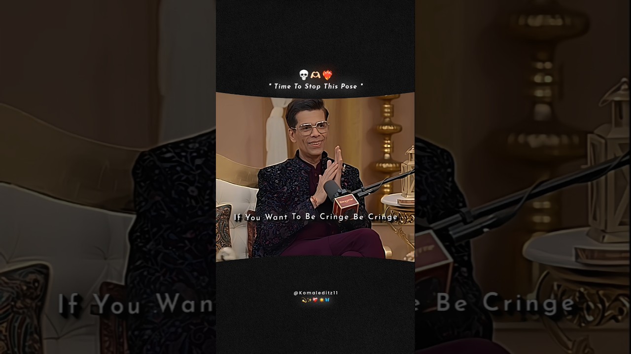 || Time To Stop This Pose 😂🫶🏻❤️‍🔥 || How Karan Johar reacted to this pose  || Viral Video ||