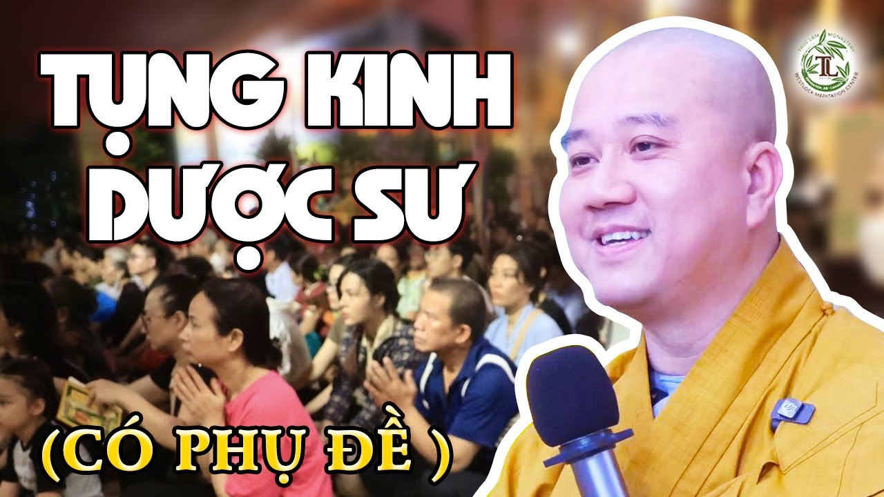 Trì Tụng Kinh Dược Sư (Có Chữ) - Thầy Thích Pháp Hòa 08.03.2025