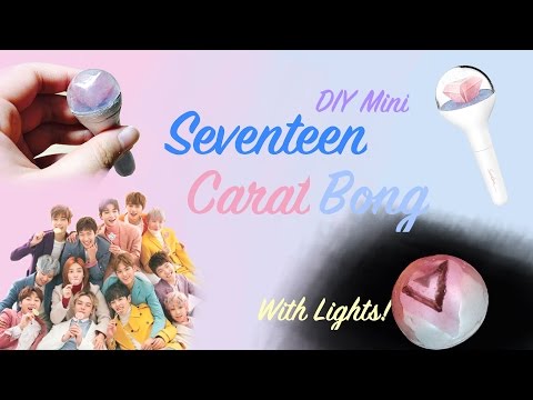 making-mini-seventeen-carat-bong!-diy-미니-세븐틴-캐럿봉-만들기!