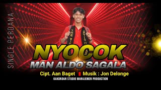 Single Perdana Aldo Sagala Winer Putra ADG 3 - Nyocok Man Aldo Sagala (Official Musik Video)