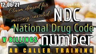 NDC NUMBER | NATIONAL DRUG CODE MISSING | AR CALLER TRAINING | VBILLINGS