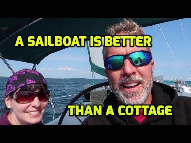 Why we love having a sailboat vs a cottage.  Our “Floating Cottage” moves.  Ep146.