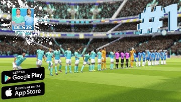 DLS 23 - Android/iOS Gameplay Walkthrough Part 1 | Dream League Soccer 2023