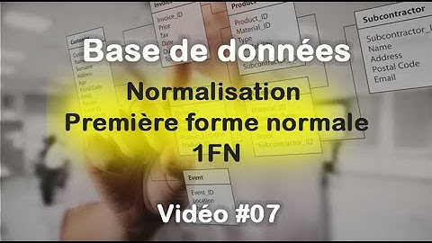 Base de données #07 : Normalisation - Première forme normale
