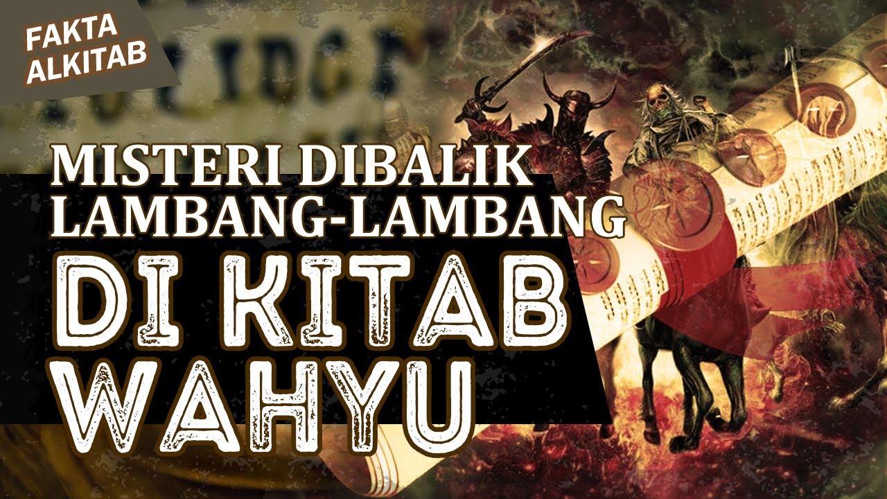 #FaktaAlkitab | ARTI LAMBANG-LAMBANG DI KITAB WAHYU