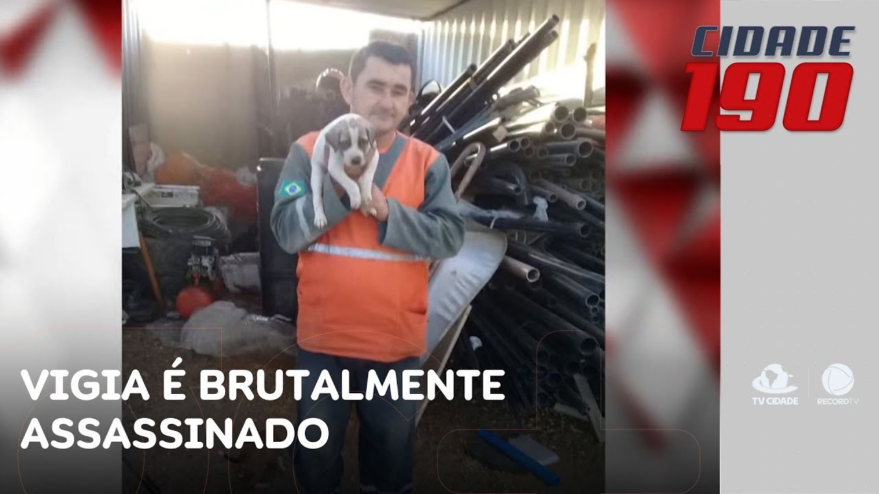 Vigia é brutalmente assassinado dentro de escola em construção | Cidade 190