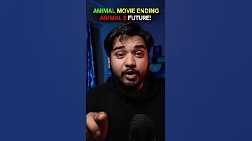 Animal Ending Post Credits Explained ANIMAL 2 