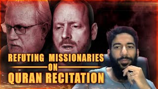 Refuting Missionaries on the Quran Recitation / Hafs 'an Asim