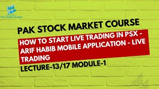 How to Start Live Trading in PSX | Arif Habib Mobile Application | Live Trading | Lecture 13 screenshot 3